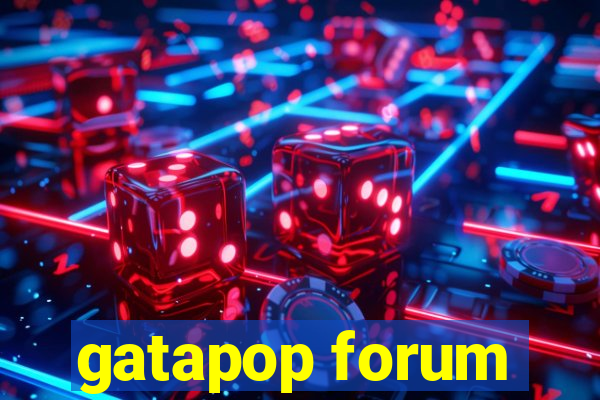 gatapop forum